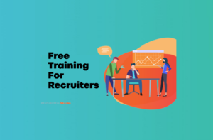 Free Training For Recruiters