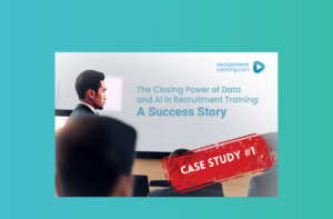 The Closing Power of Data and AI in Recruitment Training: A Success Story